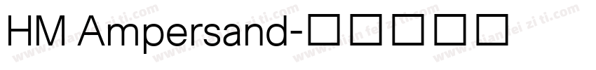HM Ampersand字体转换